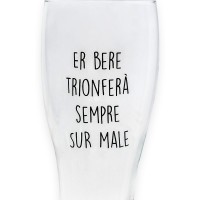 Bicchiere da birra "ER BERE TRIONFERA' SEMPRE SUR MALE"